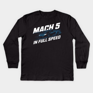 mach 5 in full speed Kids Long Sleeve T-Shirt